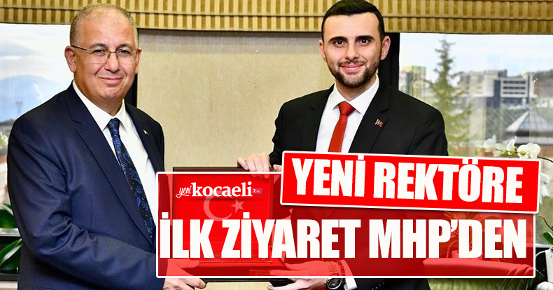 YENİ REKTÖRE İLK ZİYARET MHP'DEN