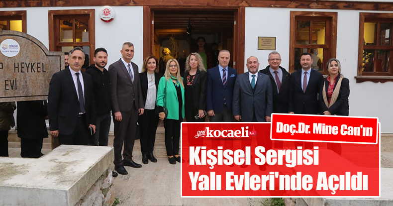 Doç.Dr. Mine Can'ın Kişisel Sergisi Yalı Evleri'nde Açıldı