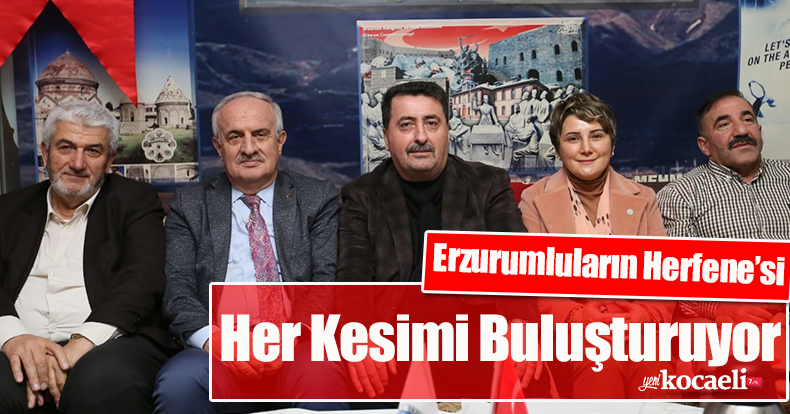 Erzurumluların Herfene’si Her Kesimi Buluşturuyor