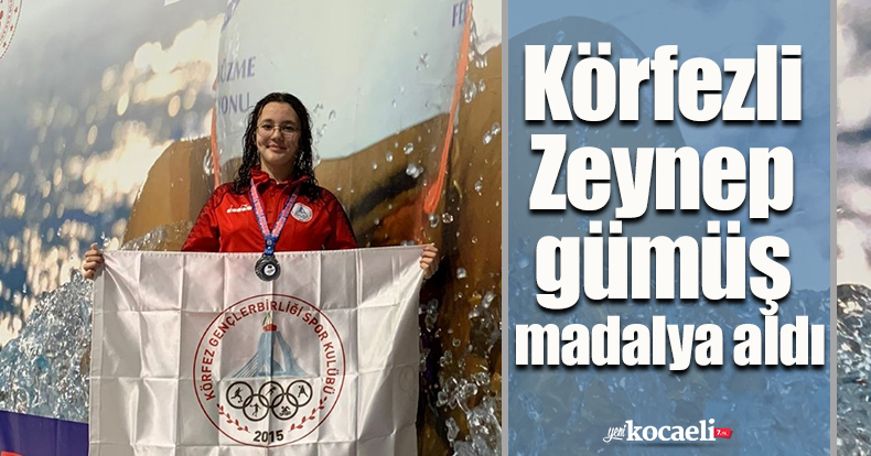 Körfezli Zeynep gümüş madalya aldı