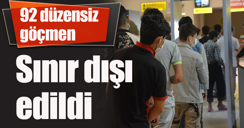 Kocaeli'de 92 düzensiz göçmen sınır dışı edildi
