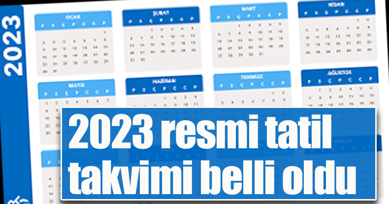 2023 resmi tatil takvimi belli oldu
