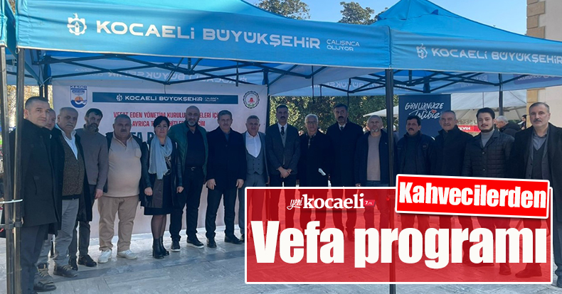 Kahvecilerden vefa programı