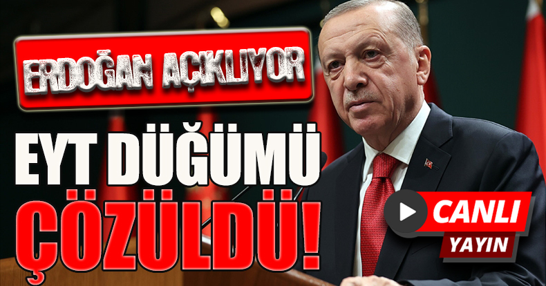 Başkan Erdoğan beklenen açıklamayı yapıyor