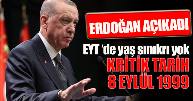 EYT'DE YAŞ SINIRI YOK!