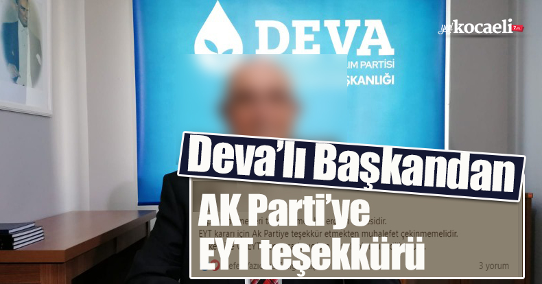 Deva’lı Başkandan AK Parti'ye EYT teşekkürü