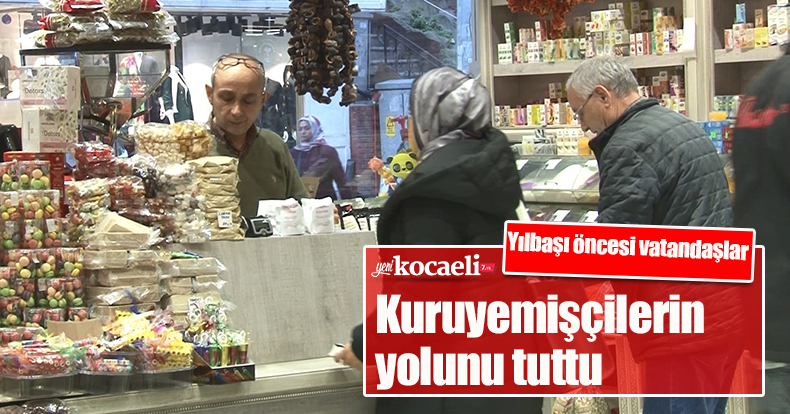Yılbaşı öncesi vatandaşlar kuruyemişçilerin yolunu tuttu