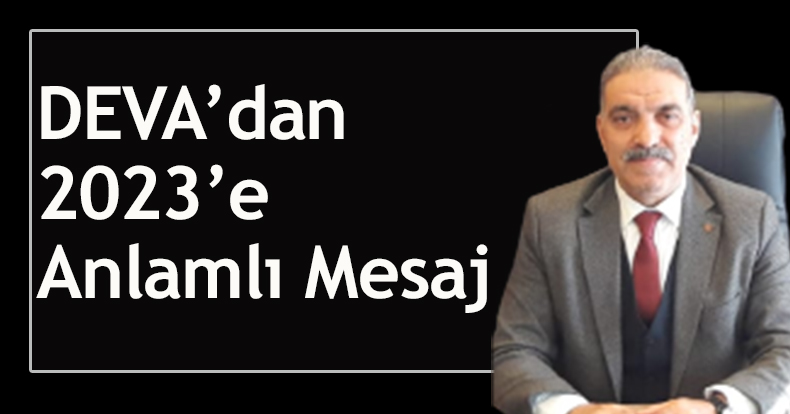 DEVA’dan 2023’e Anlamlı Mesaj