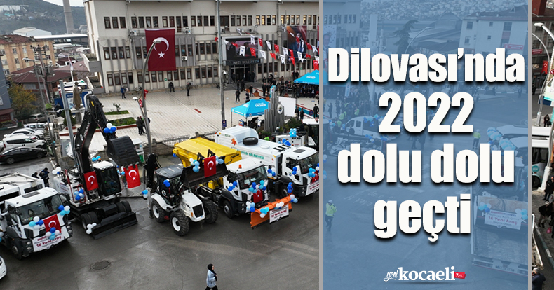 Dilovası’nda 2022 dolu dolu geçti 