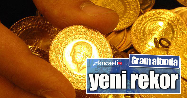Gram altında yeni rekor