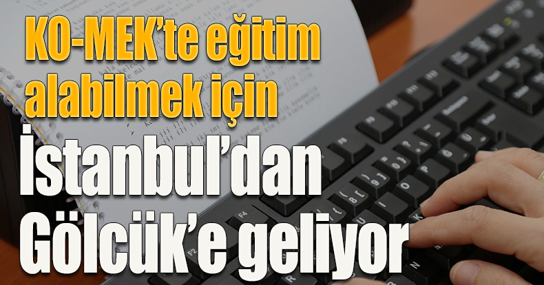 KO-MEK’te eğitim alabilmek için İstanbul’dan Gölcük’e geliyor