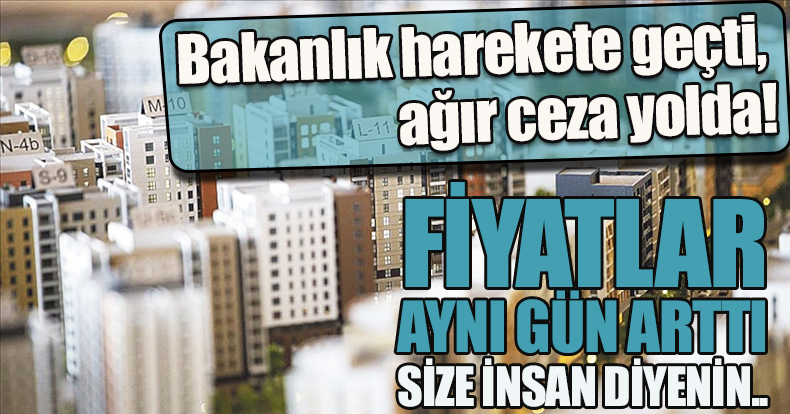 Bakanlık harekete geçti, ağır ceza yolda!