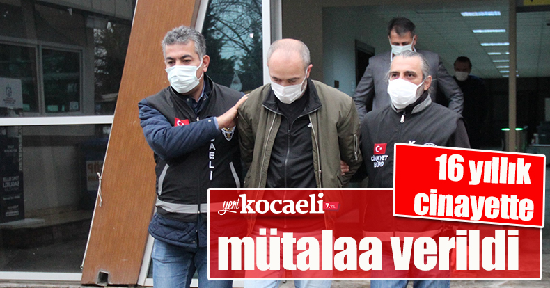 16 yıllık cinayette mütalaa verildi