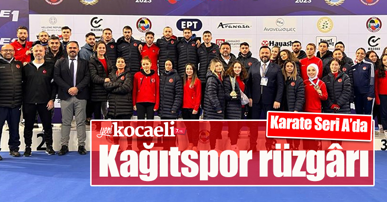 Karate Seri A’da Kağıtspor rüzgârı