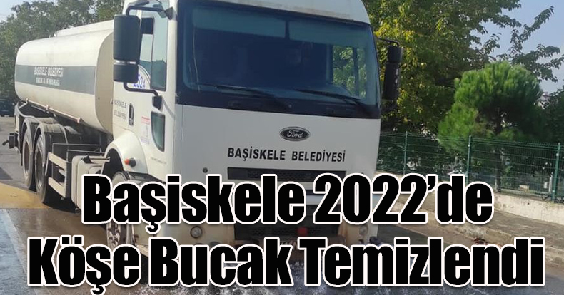 Başiskele 2022’de Köşe Bucak Temizlendi