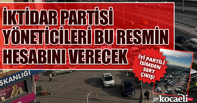 İKTİDAR PARTİSİ YÖNETİCİLERİ BU RESMİN HESABINI VERECEK