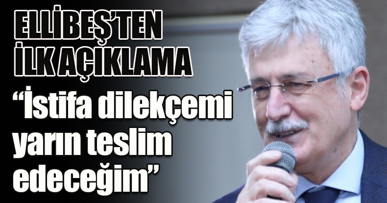 Ellibeş'ten ilk açıklama!