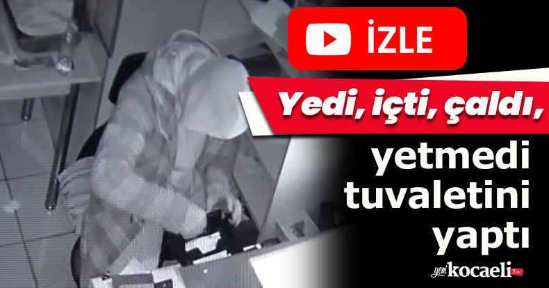 Yedi, içti, çaldı, yetmedi tuvaletini yaptı