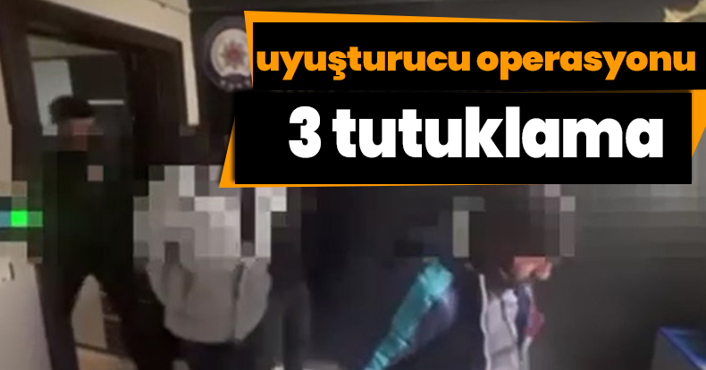 Kocaeli'de uyuşturucu operasyonu: 3 tutuklama
