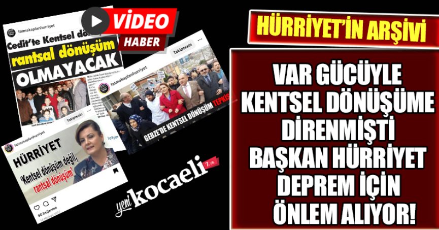 VAR GÜCÜYLE KENTSEL DÖNÜŞÜME DİRENMİŞTİ