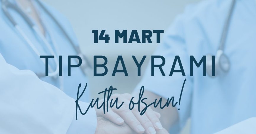 İYİ PARTİ KOCAELİ’DEN 14 MART TIP BAYRAMI MESAJI
