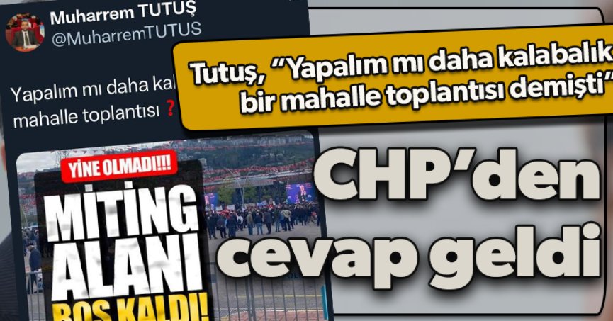CHP'DEN TUTUŞ'A CEVAP