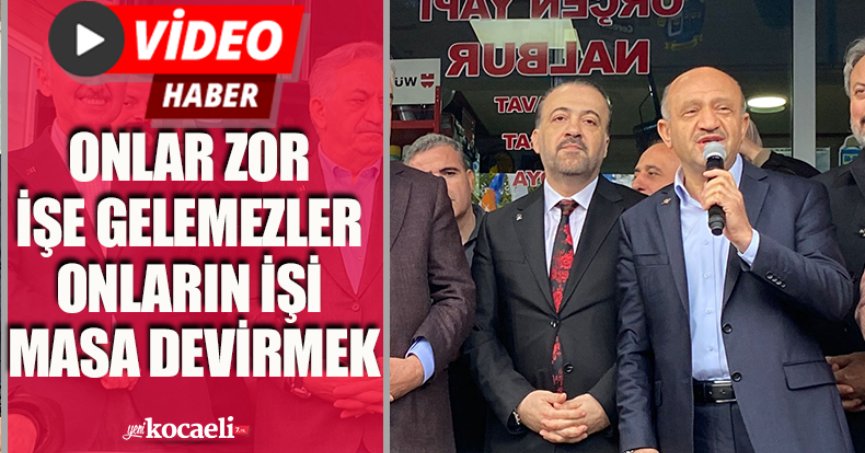 ONLAR ZOR İŞE GELEMEZLER ONLARIN İŞİ MASA DEVİRMEK