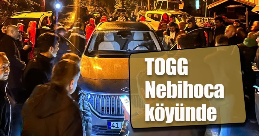 TOGG Nebihoca köyünde 