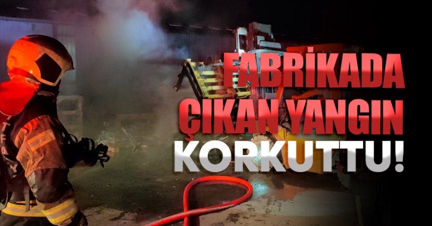 Duş kabini üreten fabrikada atık malzeme yangını