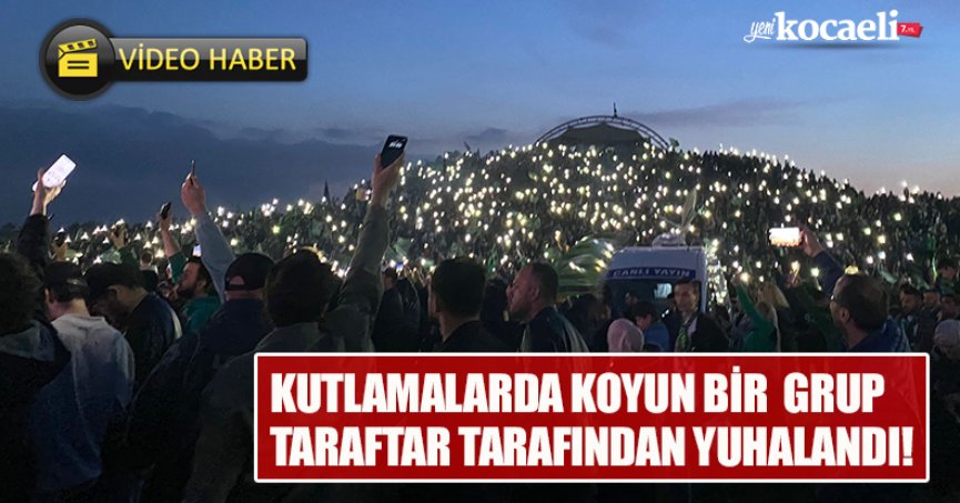 KUTLAMALARDA KOYUN BİR GRUP TARAFTAR TARAFINDAN YUHALANDI!