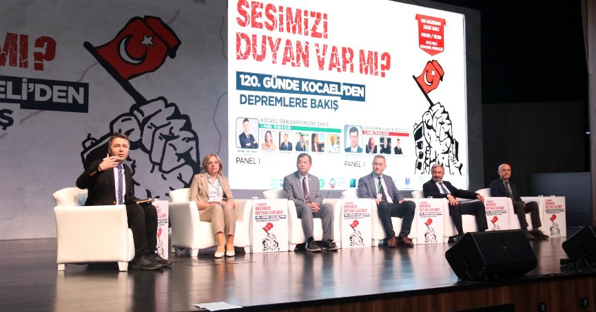 Kahramanmaraş depremlerinin 120. gününde;  Kocaeli’de deprem paneli   