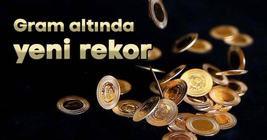 Gram altında yeni rekor