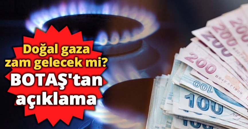 BOTAŞ'tan açıklama