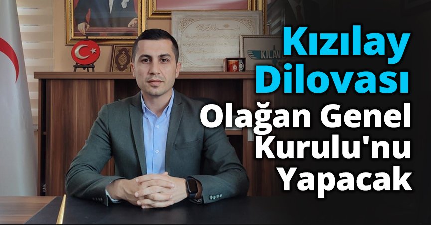 Kızılay Dilovası Olağan Genel Kurulu'nu Yapacak