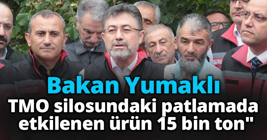 Bakan Yumaklı: 