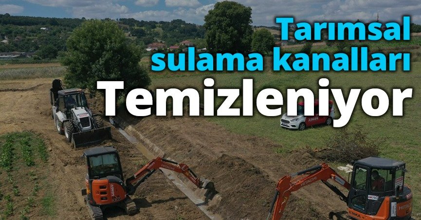Tarımsal sulama kanalları temizleniyor