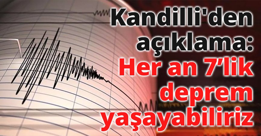 Her an 7’lik deprem yaşayabiliriz