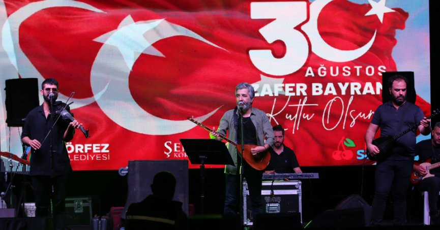 Körfez’de 30 Ağustos coşkusu Ali Kınık’la yaşandı