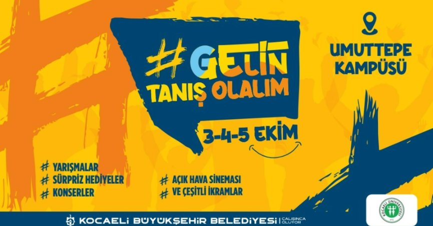 Büyükşehir, üniversite öğrencilerini;  ‘Gelin tanış olalım’ etkinliğinde buluşturacak