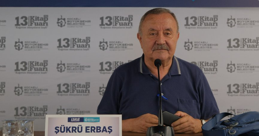 Erbaş: Yazılı bir hayatı olmayan insanın hayatı olmamıştır