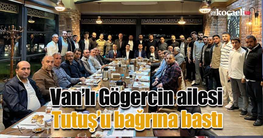 VAN'LI GÖGERCİN AİLESİ, TUTUŞ’U BAĞRINA BASTI
