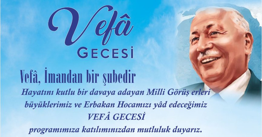 Milli Görüş Davasına hizmet edenler için Vefa Gecesi