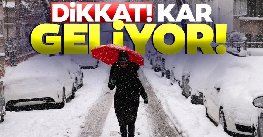Meteoroloji duyurdu! Kar geliyor...