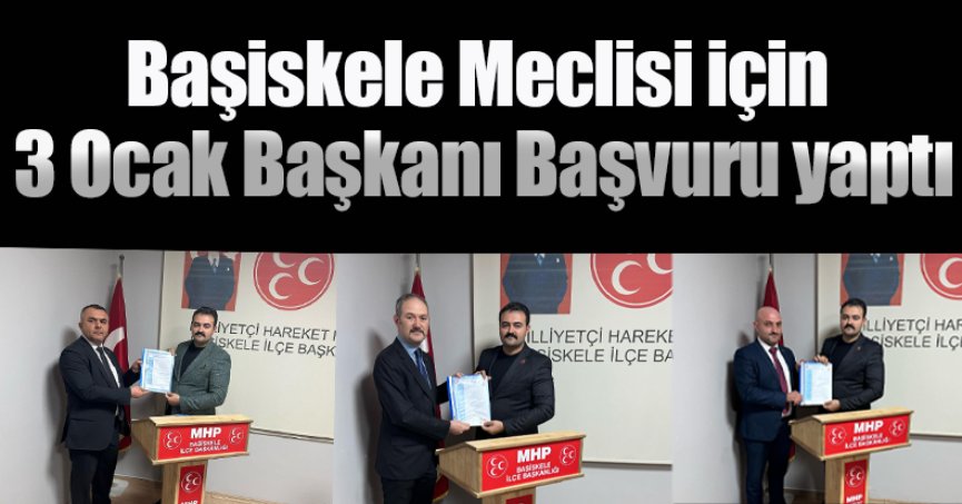 Başiskele Meclisi için 3 Ocak Başkanı Başvurusunu yaptı