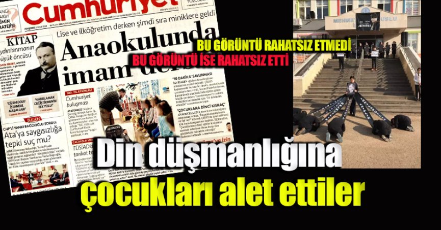 Din düşmanlığına çocukları alet ettiler