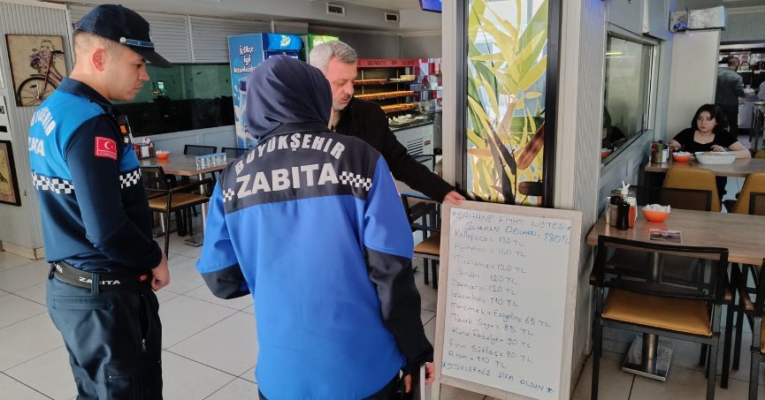 Büyükşehir Zabıtasından ‘fiyat listesi’ denetimi