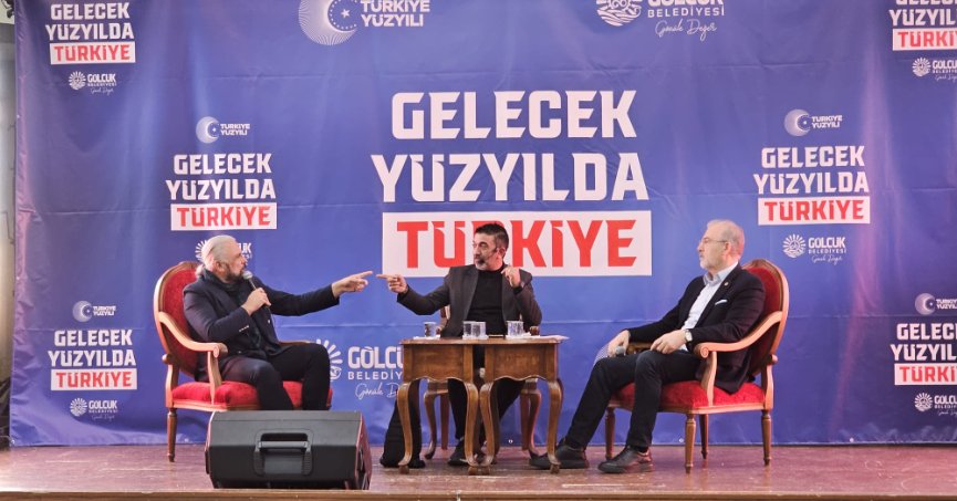 GELECEK YÜZYILDA TÜRKİYE'NİN ROLÜ GÖLCÜK'TE ANLATILDI