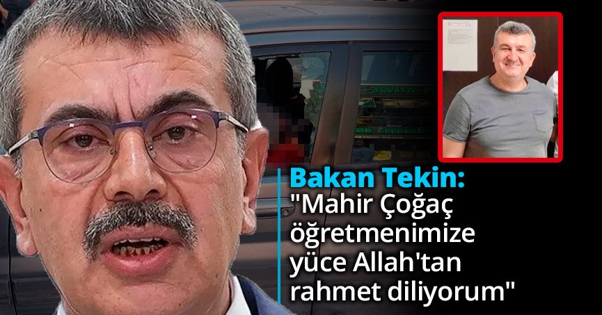 Bakan Tekin: 