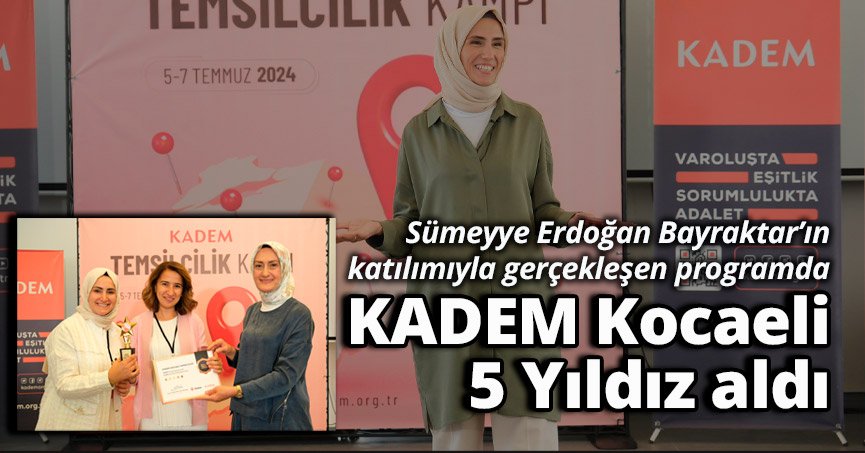 KADEM'in Kocaeli Temsilciliği 5 Yıldız aldı