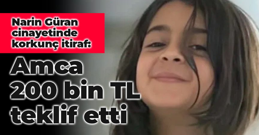 Amca 200 bin TL teklif etti